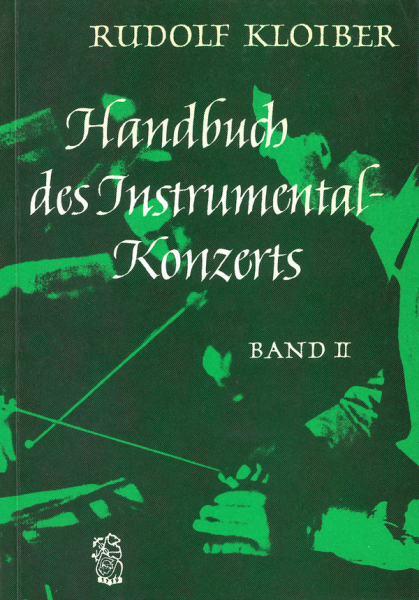 Handbuch des Instrumentalkonzerts Band 2 Von der Romantik bis zu den Begründern der neuen Musik