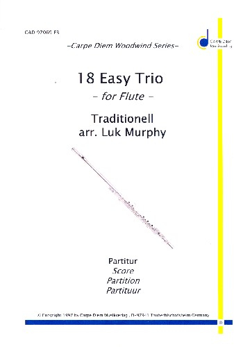 18 Easy Trios: für 3 Flöten