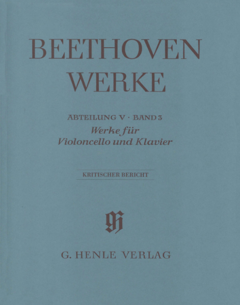 Beethoven Werke Abteilung 5 Band 3 Werke für Violoncello und Klavier