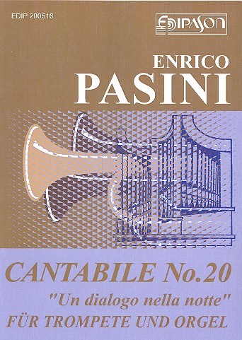 Cantabile no.20 &#039;Un dialogo nella notte&#039; für Trompete und Orgel