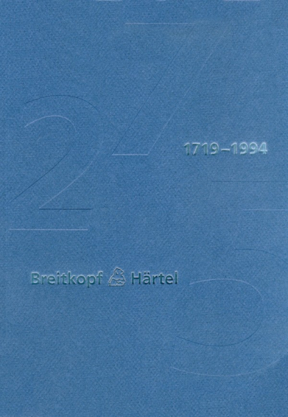 Breitkopf &amp; Härtel 1719 - 1994 Festbroschüre anläßlich des 275jährigen Bestehens