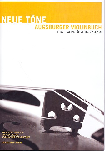 Neue Töne - Augsburger Violinbuch Band 1 für 1-3 Violinen