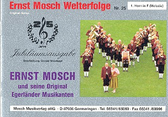 Ernst Mosch Welterfolge Band 25 für Blasorchester