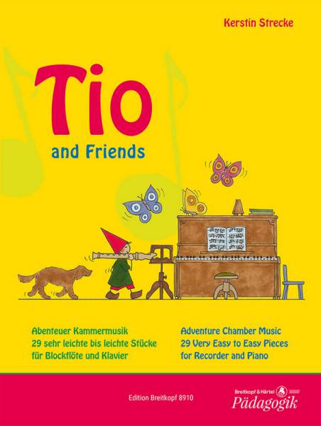 Tio and Friends für Blockflöte und Klavier