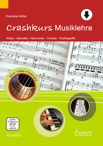 Crashkurs Musiklehre (+Online Audio) Noten - Intervalle - Harmonien - Formen - Fachbegriffe