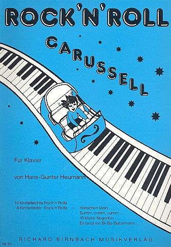 Rock &#039;n&#039; Roll Carussell: 10 kinderleichte Rock&#039;n&#039;Rolls für Klavier