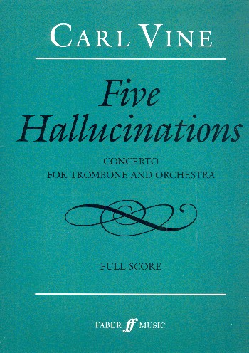 5 Hallucinations for trombone and orchestra