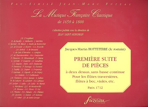 Premiere Suite de Pieces a deux dessus fuer 2 Querflöten oder andere Melodieinstrumente