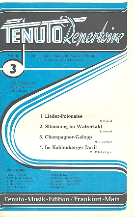 Tenuto Repertoire Serie 3: 4 weltbekannte Stücke für Salonorchester