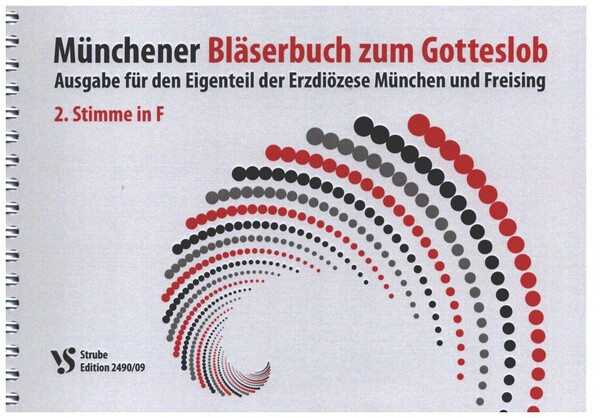 Münchener Bläserbuch zum Gotteslob Ausgabe für den Eigenteil der Erzdiözese München und Freising