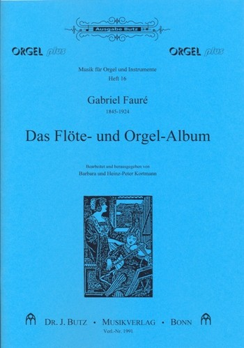 Das Flöte- und Orgel-Album für Flöte und Orgel