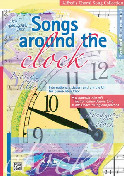 Songs around the Clock Internationale Lieder rund um die