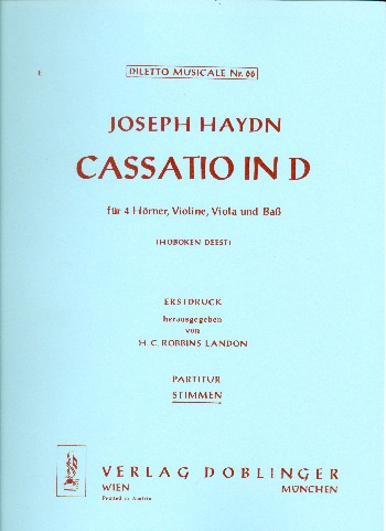 Cassatio D-Dur für 4 Hörner, Violine, Viola und Baß