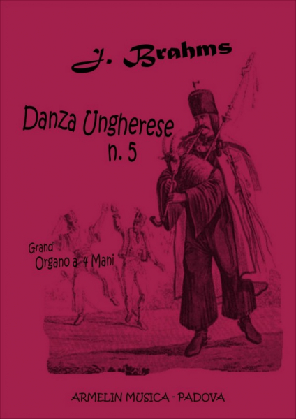 Danza ungherese no.5 per grand&#039; organo a 4 mani