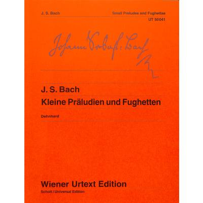Spielstücke für Klavier Kleine Präludien und Fughetten