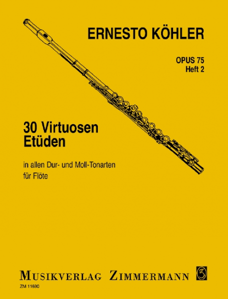 30 Virtuosen-Etüden in allen Dur- und Moll-Tonarten op.75 Band 2 für Flöte