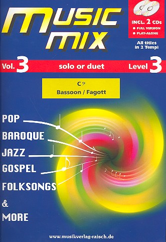 Music Mix vol.3 (+2 CD's) für Fagott