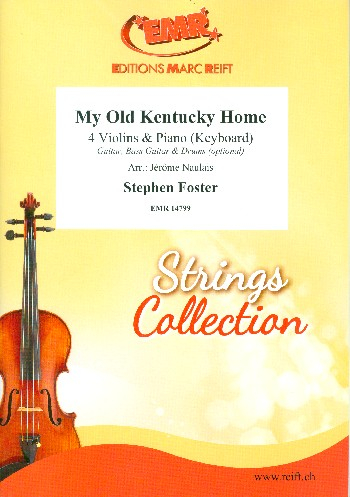 My old Kentucky Home for 4 violins and piano (keyboard) (rhythm group ad lib)