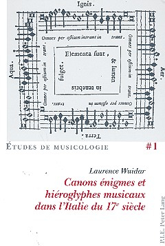 Canons énigmes et hiéroglyphes musicaux dans l&#039;Italie du 17e siècle