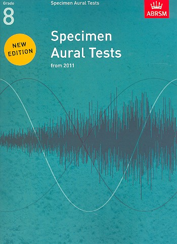 Specimen Aural Tests 2011 Grade 8 new edition