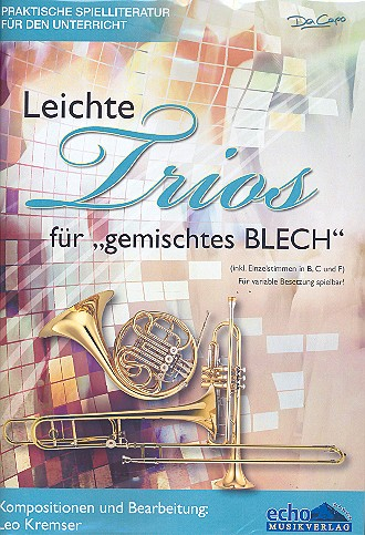 Leichte Trios für gemischtes Blech für variables Blechbläser-Ensemble