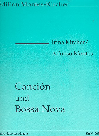 Cancion und Bossa nova für 2 Gitarren