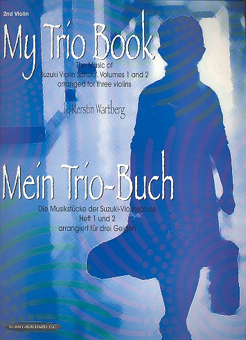 Mein Trio-Buch Violine 2 Musikstücke der Suzuki-Violin-Schule Bände 1+2