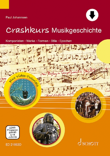 Crashkurs Musikgeschichte (+online material) Komponisten - Werke - Formen - Stile - Epochen