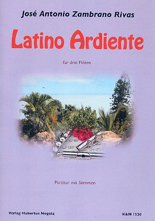 Latino ardiente für 3 Flöten
