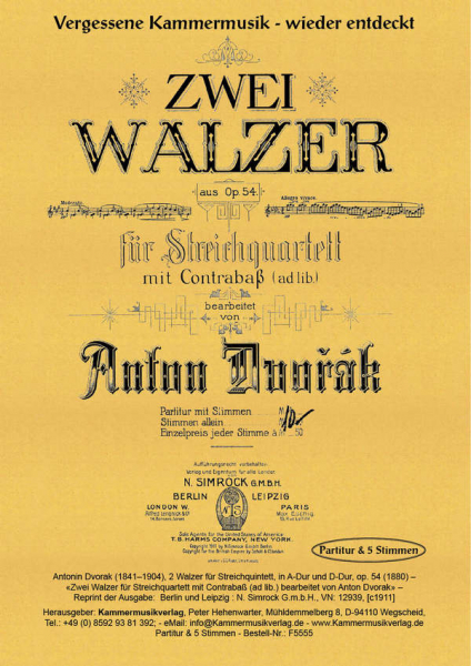 2 Walzer aus op.54 für Streichquartett (Kontrabass ad lib)