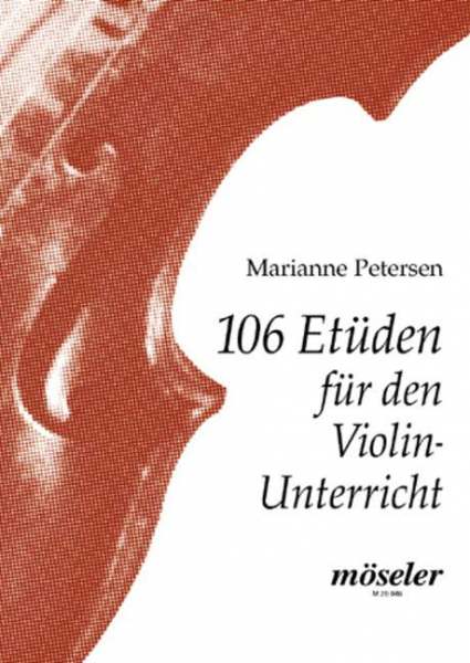 106 Violinetüden für den Violinunterricht