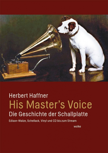 His Master&#039;s Voice Die Geschichte der Schallplatte