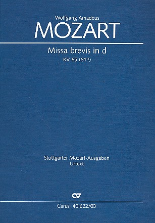 Missa brevis d-Moll KV65 für Soli, Chor und Orchester