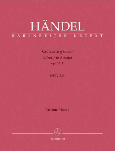 Concerto grosso A-Dur op.6,11 HWV329 für Orchester