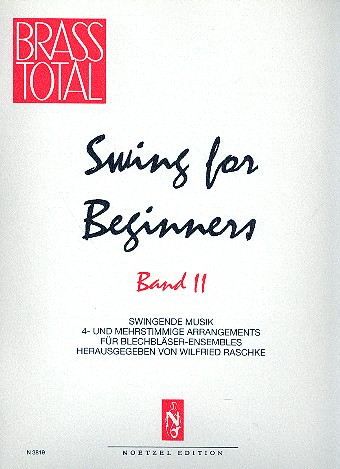 Swing for Beginners Band 2 4- und mehrstimmige Arrangements