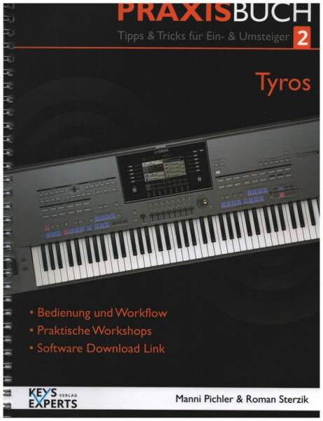 Das Praxisbuch Tyros Band 2