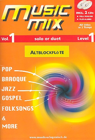 Music Mix vol.1 (+2 CD&#039;s) für Altblockflöte