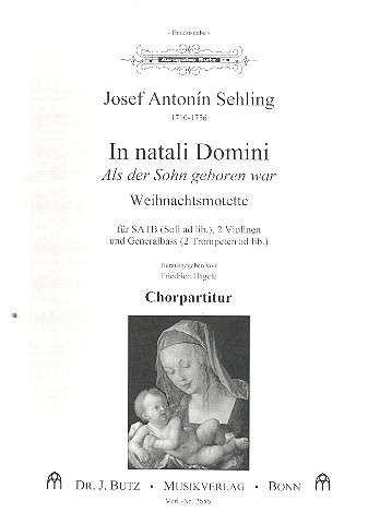 In natali Domini für gem Chor, 2 Violinen und Bc (Soli und 2 Trp ad lib.)