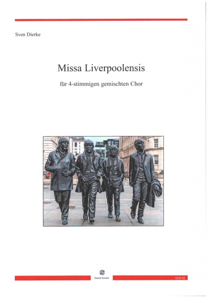 Missa Liverpoolensis für gem Chor a cappella