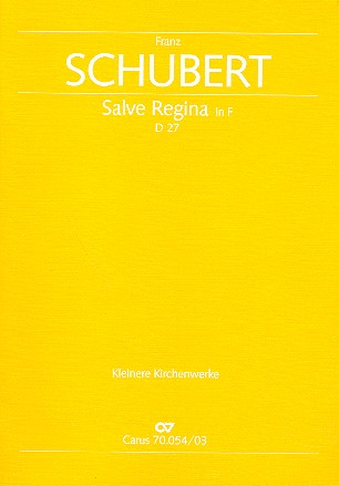 Salve Regina F-Dur D27 für Sopran und Orchester