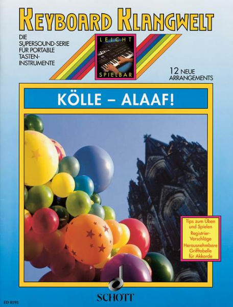 Kölle Alaaf - 12 neue Arrangements für Keyboard