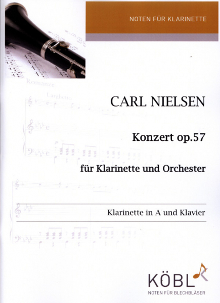 Konzert op.57 für Klarinette und Orchester für Klarinette in A und Klavier