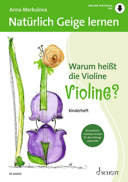 Warum heißt Violine VIOLINE? (+Online-Audio)