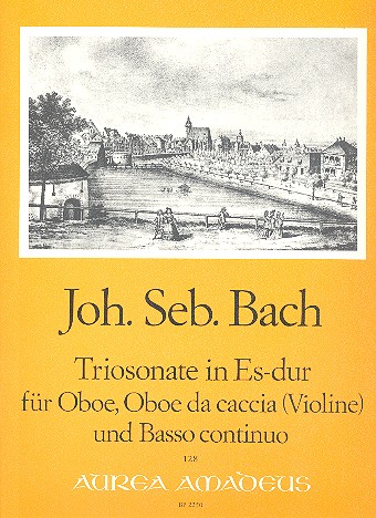 Triosonate Es-Dur BWV525 für Oboe, Oboe da caccia (Violine) und Bc