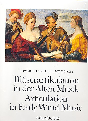 Bläserartikulation in der Alten Musik (dt/en) gebunden , im Schuber