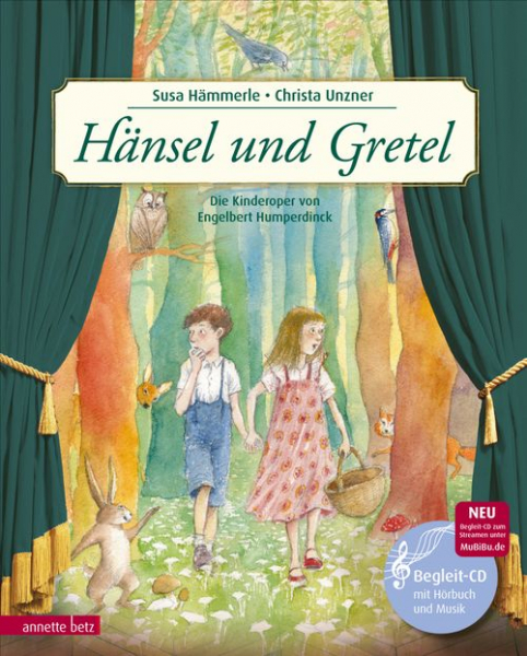 Musikalisches Bilderbuch Hänsel und Gretel