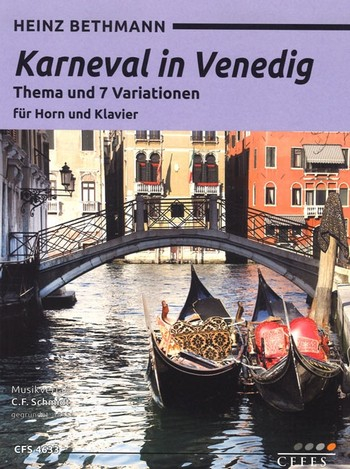 Karneval in Venedig - Thema und 7 Variationen für Horn und Klavier