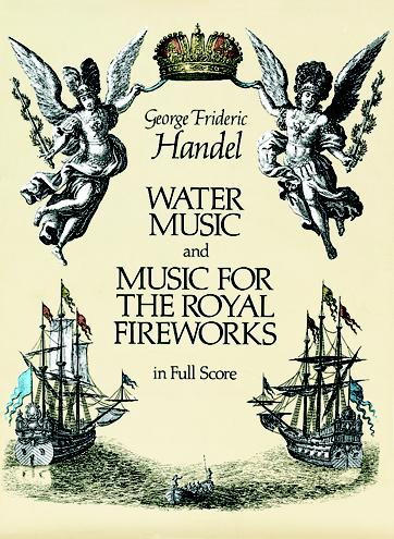 Water Music and Music for the Royal Fireworks for orchestra