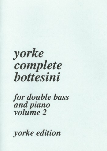 Yorke Complete Bottesini vol.2 for double bass and piano