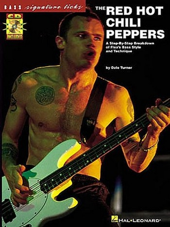 The Red Hot Chili Peppers (+CD) bass signature licks